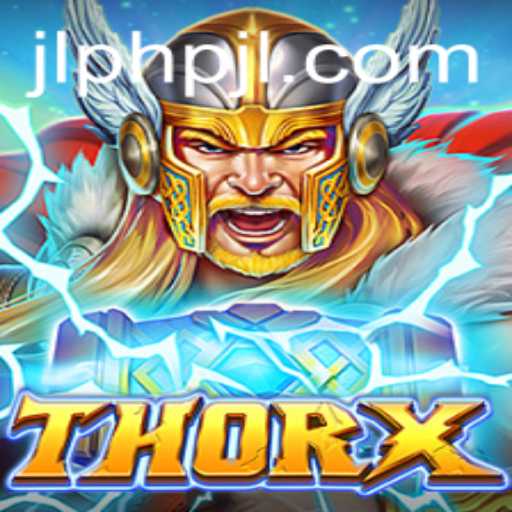 Unveiling ThorX: A Legendary Gaming Experience with PHPJL Mechanics